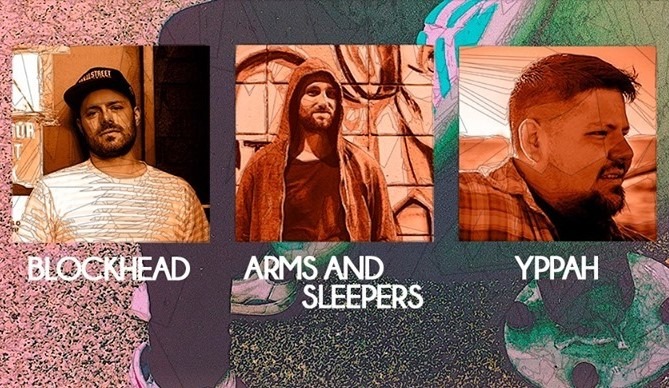 фестиваль электронной музыки в Минске Blockhead, Arms and Sleepers, Yppah